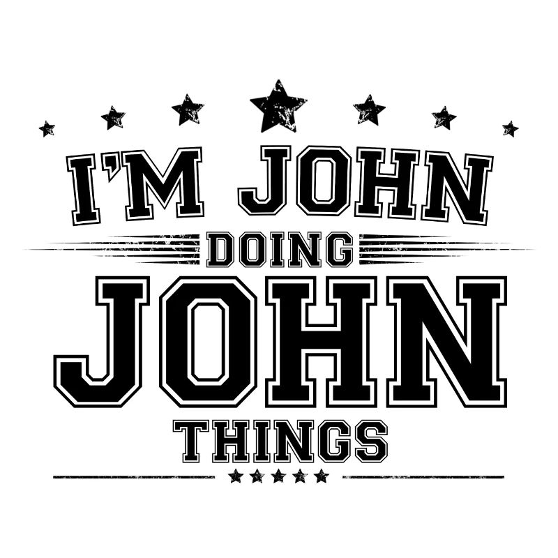 Ich bin John, der John Dinge tut