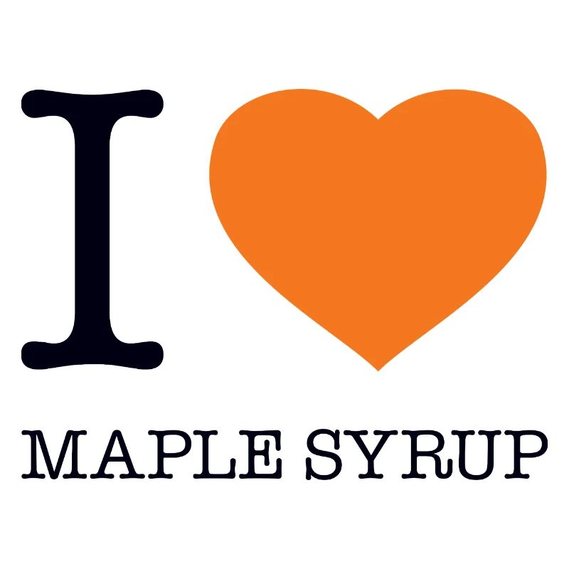J’ADORE LE SIROP D’ÉRABLE Ahornsirup