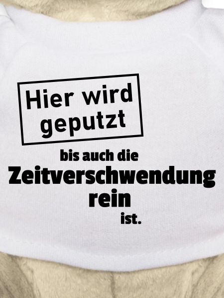 Putzen Reine Zeitverschwendung