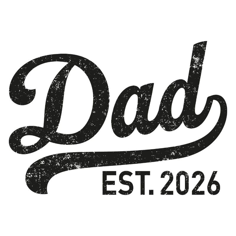 Dad Est. 2026 Rétro Script