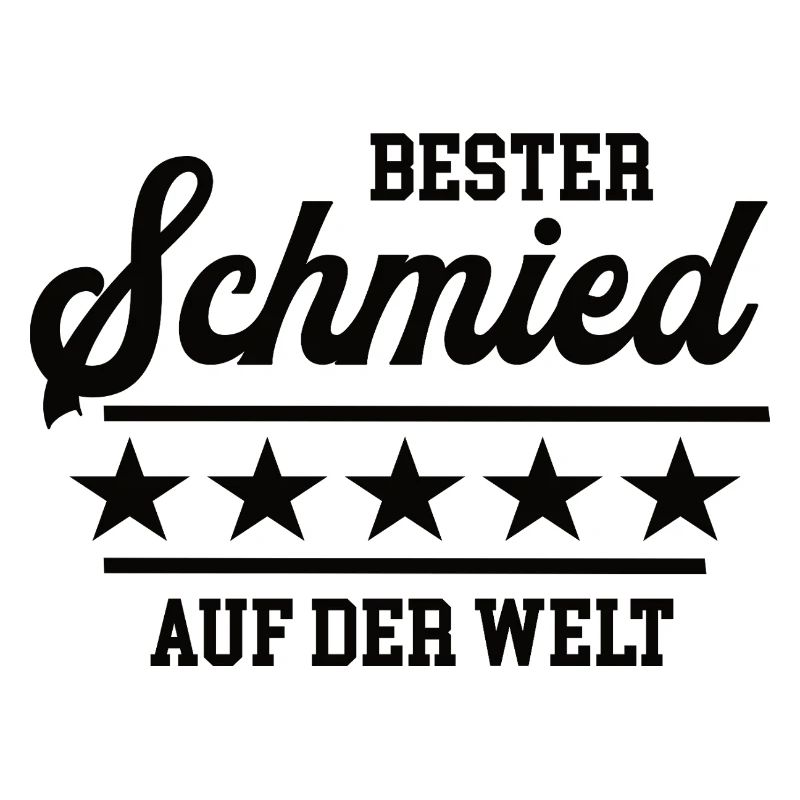 Schmied Bester Handwerker Schmiede Goldschmied