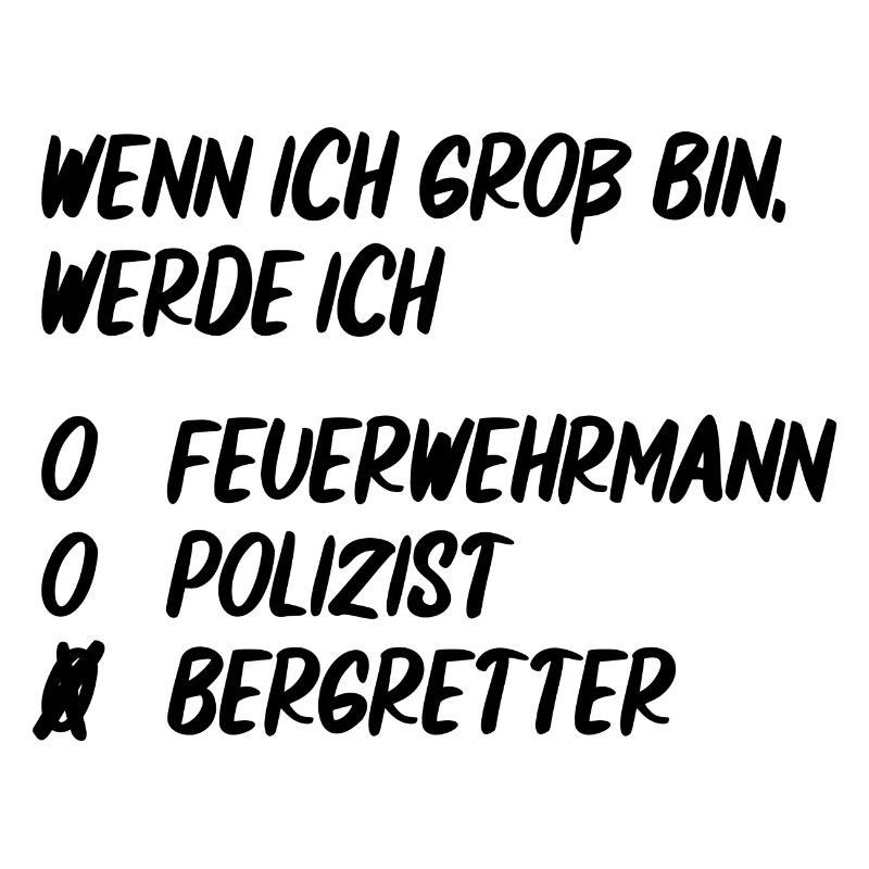 Wenn ich groß bin, werde ich Bergretter