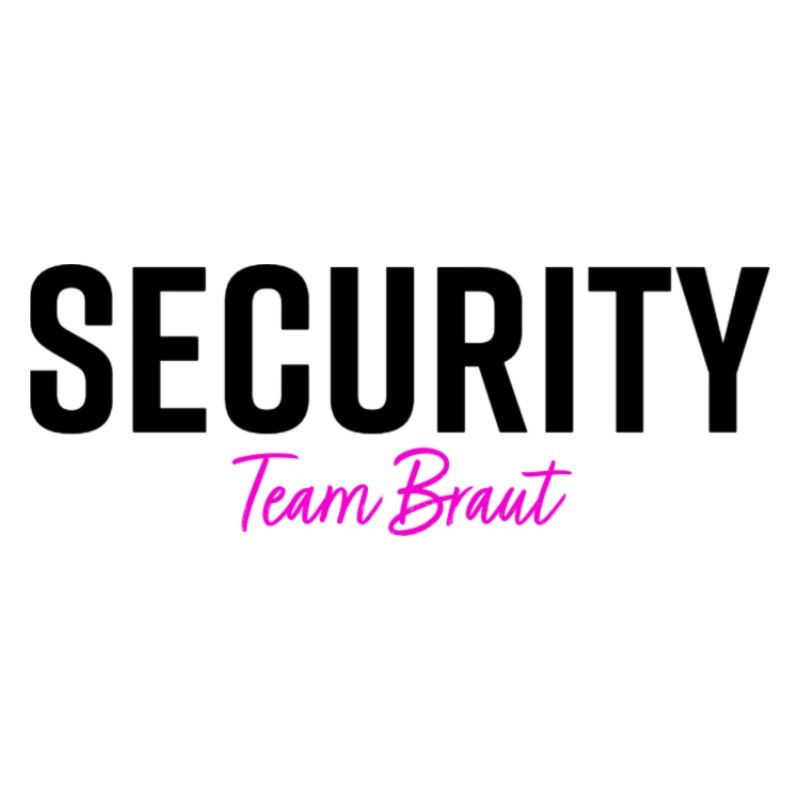 Security Team Braut