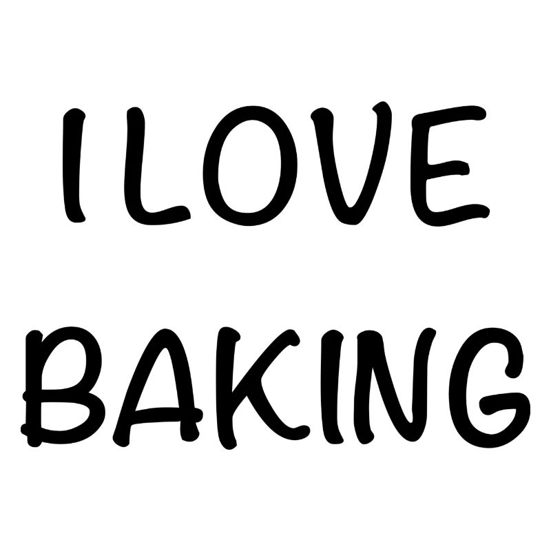 I love baking
