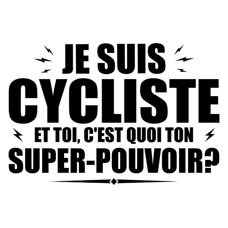 Ich bin Radfahrer. Was ist deine Superkraft?