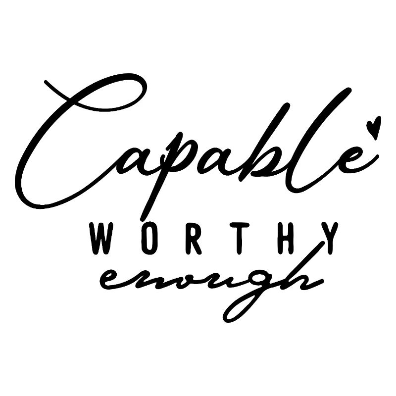 Capable Assez Digne – Amour de soi et motivation