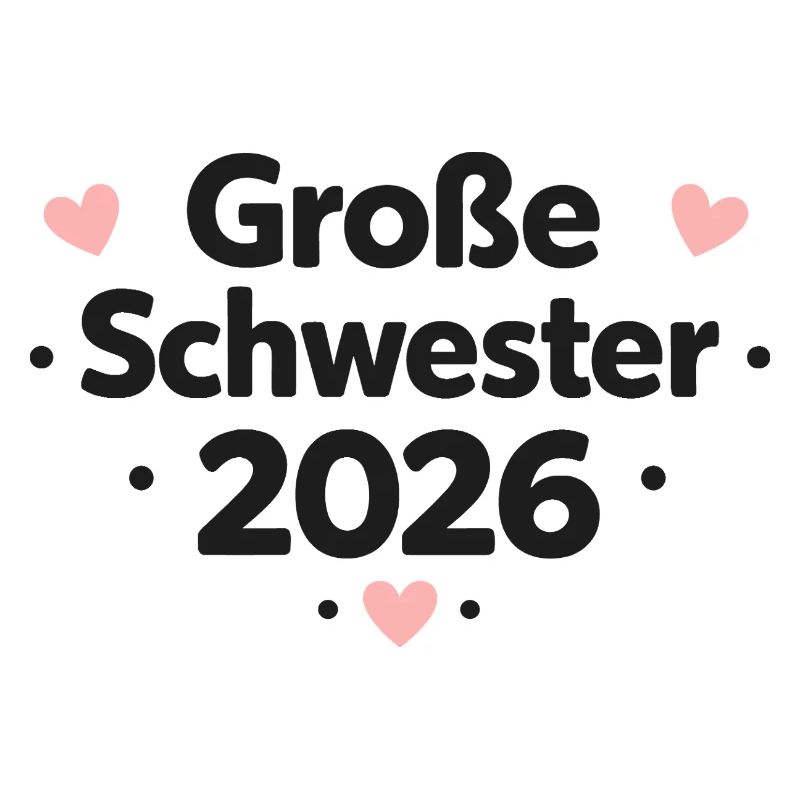 Große Schwester 2026