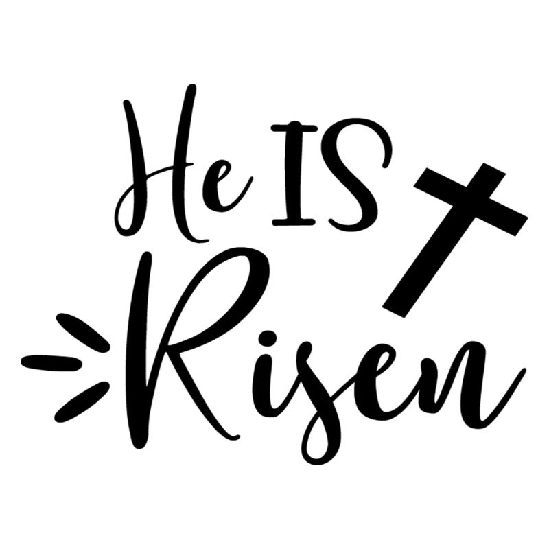 He Is Risen