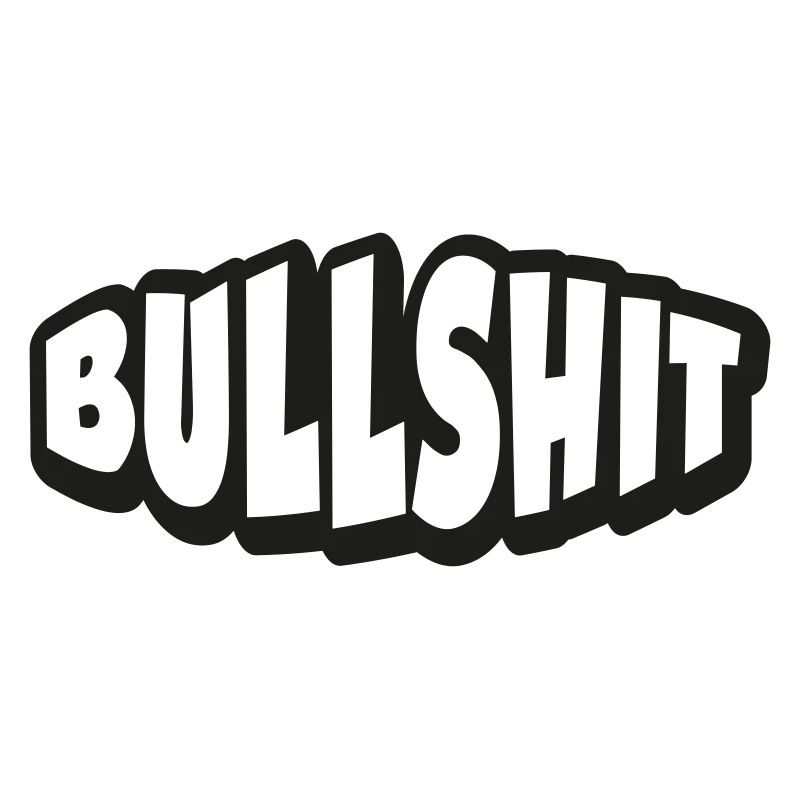 Bullshit