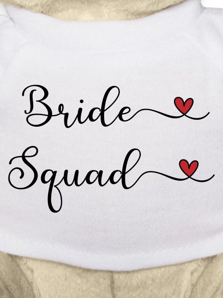 Bride Squad - Team Braut
