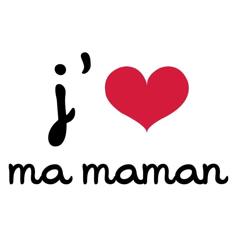 J'aime ma Maman