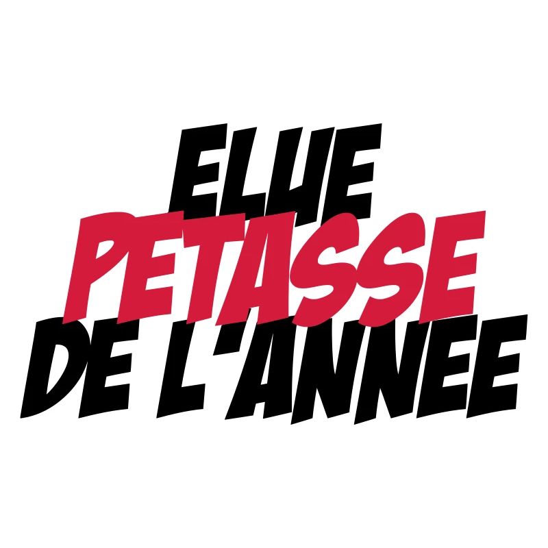 Elu Pétasse de l'année !