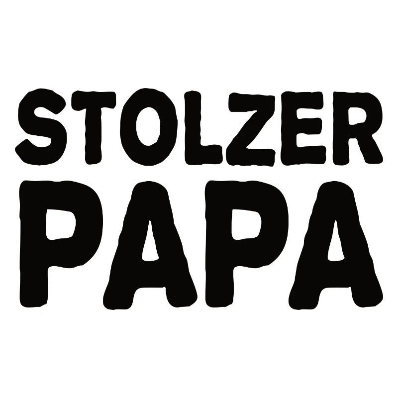 Stolzer Papa