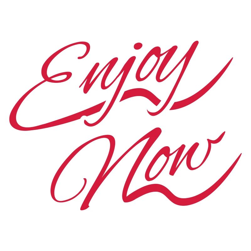 Enjoy Now