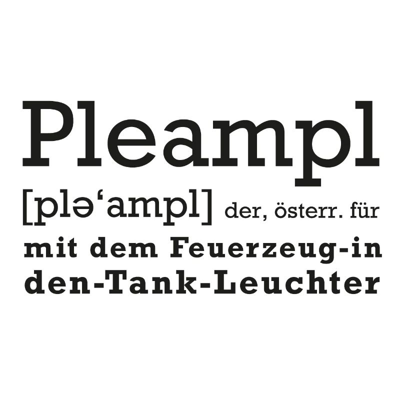 Pleampl - österreichisch - Bleampl, Dialekt