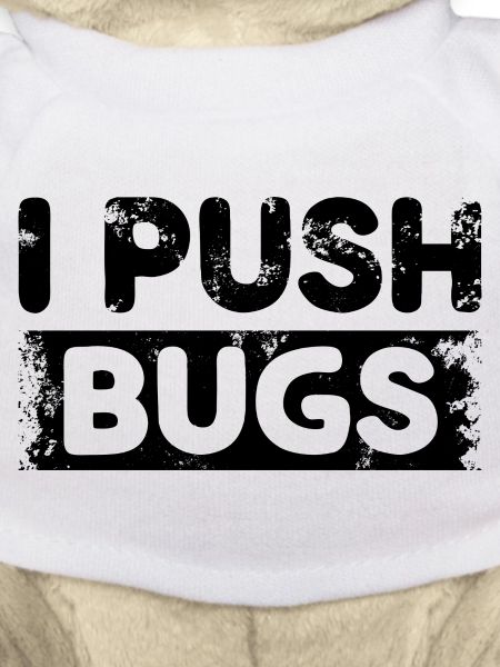 I Push Bugs