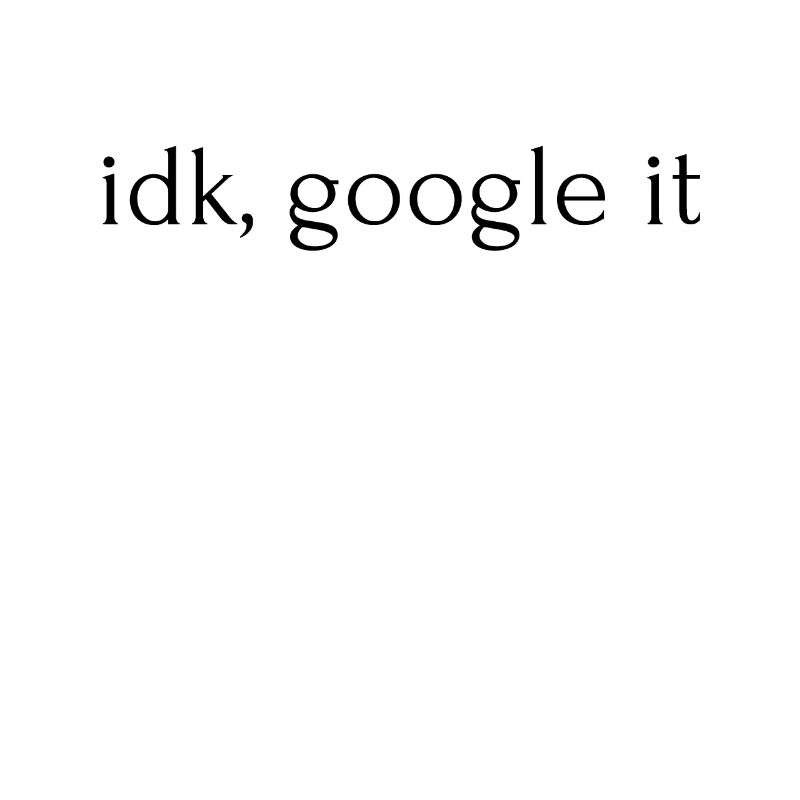 idk, google it
