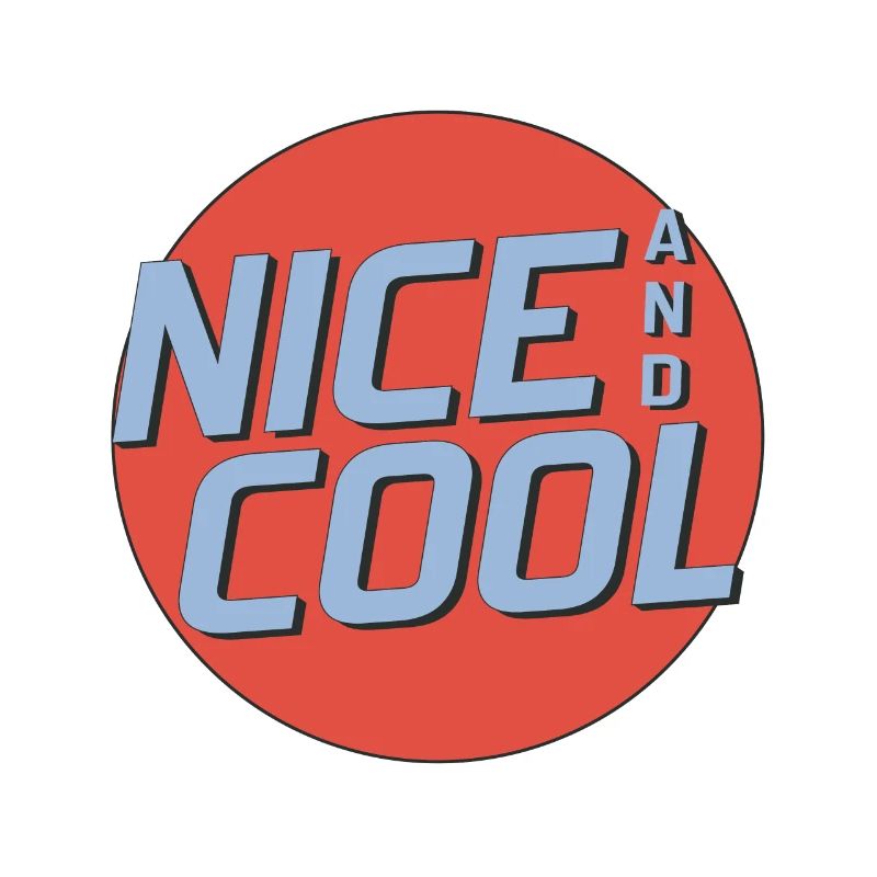 Nice and Cool
