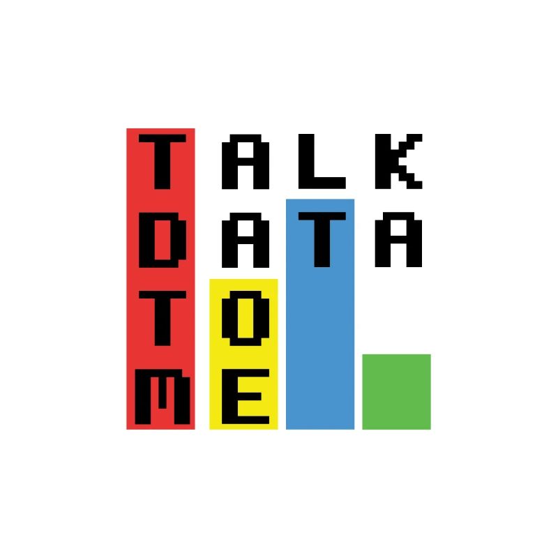 Talk Data To Me