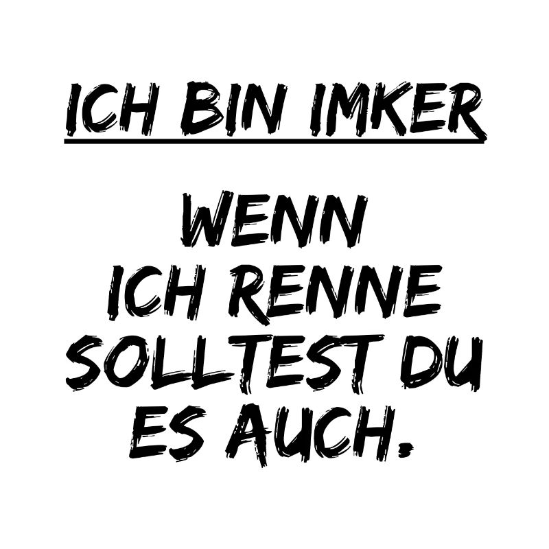 Ich bin Imker, geschenk imker - geschenk für imker