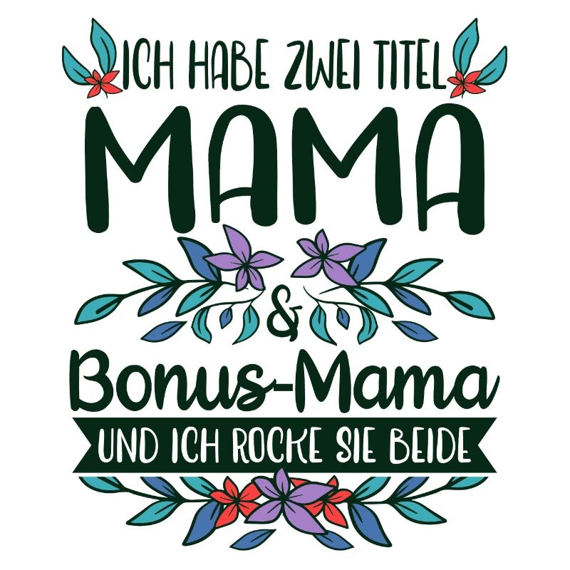 Stiefmutter Bonus-Mama Stiefmama Geschenkidee