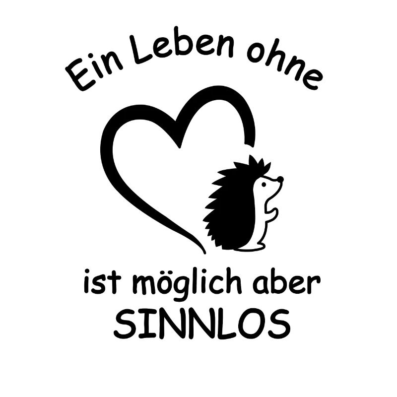 Igel Spruch Herz Stacheltier Stacheligel Geschenk