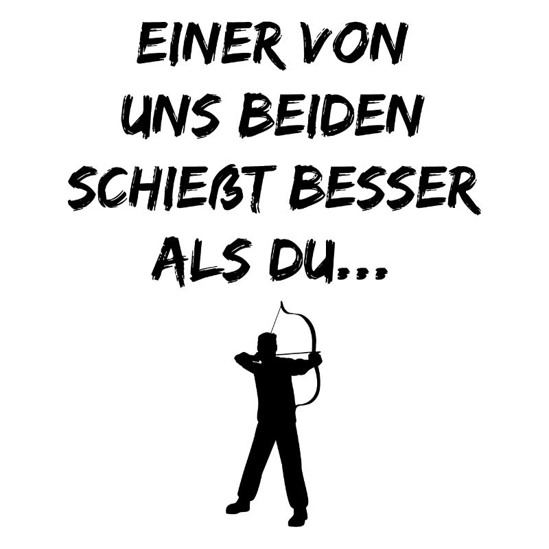 Bogenschießen Spruch Bogenschütze Geschenk