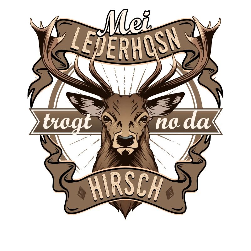 Mei Lederhosn trogt no da Hirsch