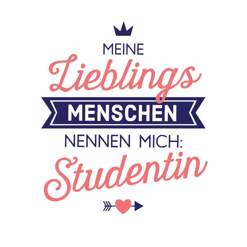 Lieblingsmenschen Studentin Geschenk Spruch