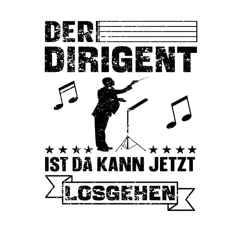 Lustiger Dirigent Dirigieren Spruch