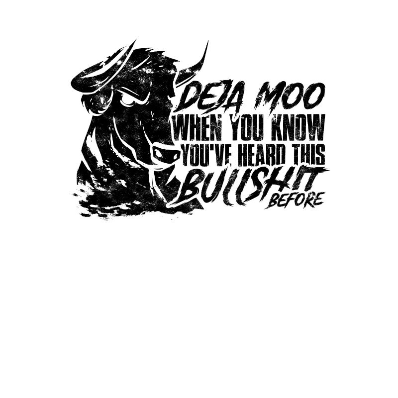 Deja Moo quand vous avez entendu cette connerie avant -