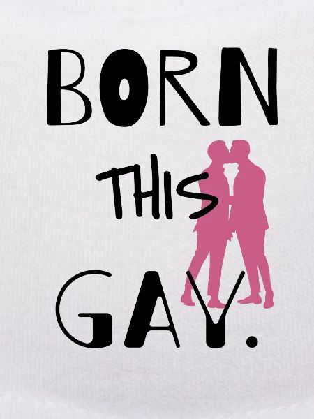 BORN THIS GAY