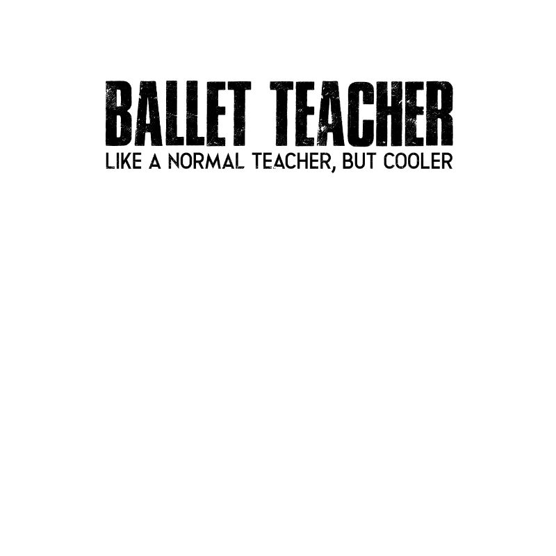 Professeur de ballet comme un professeur normal mais plus cool -