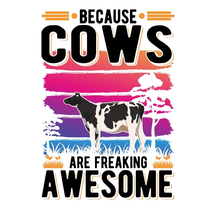Because Cows are freaking awesome Kühe Kuh