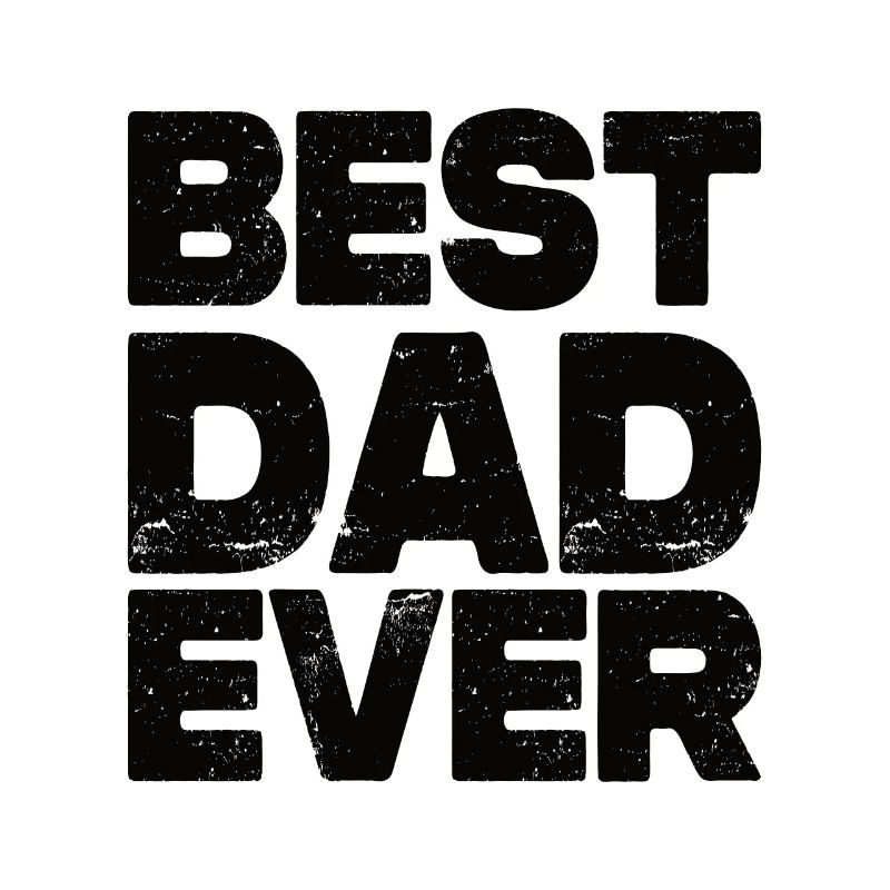 Best Dad Ever