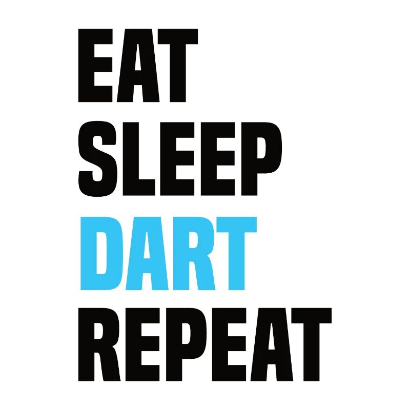 Eat Sleep Dart Repeat