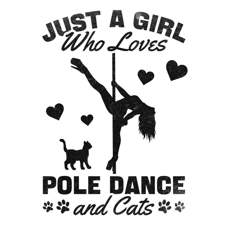Nur ein Mädchen, das Pole Dance und Katzen liebt -