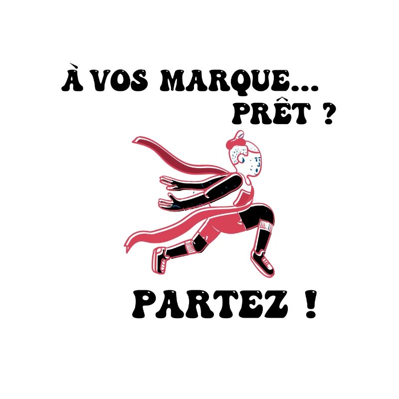 À vos marques.. Prêts? Partez!