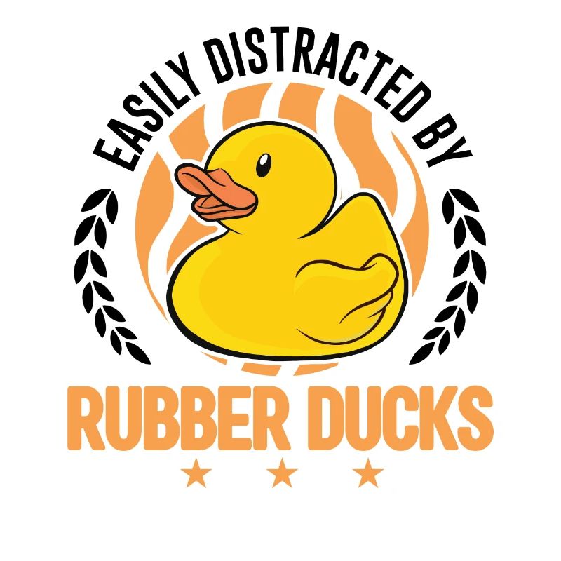 Easily distracted by Rubber Ducks Gummiente