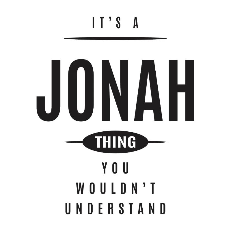 It's a Jonah Thing Personalized Name