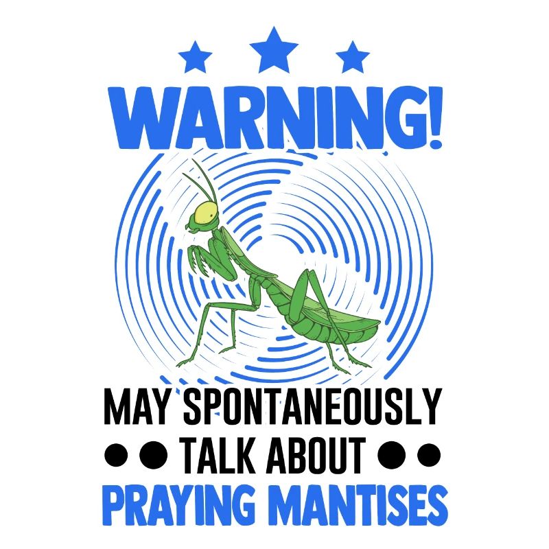 Praying mantis mantis mantis mantis