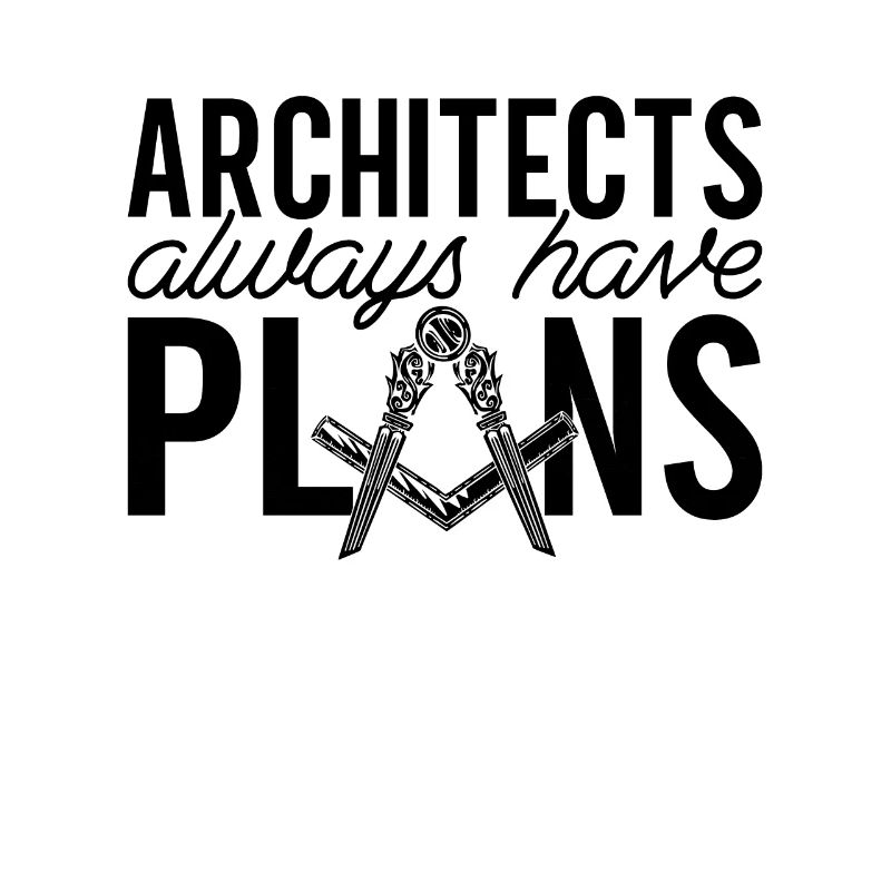 Architects Always Have Job Architect Architecture