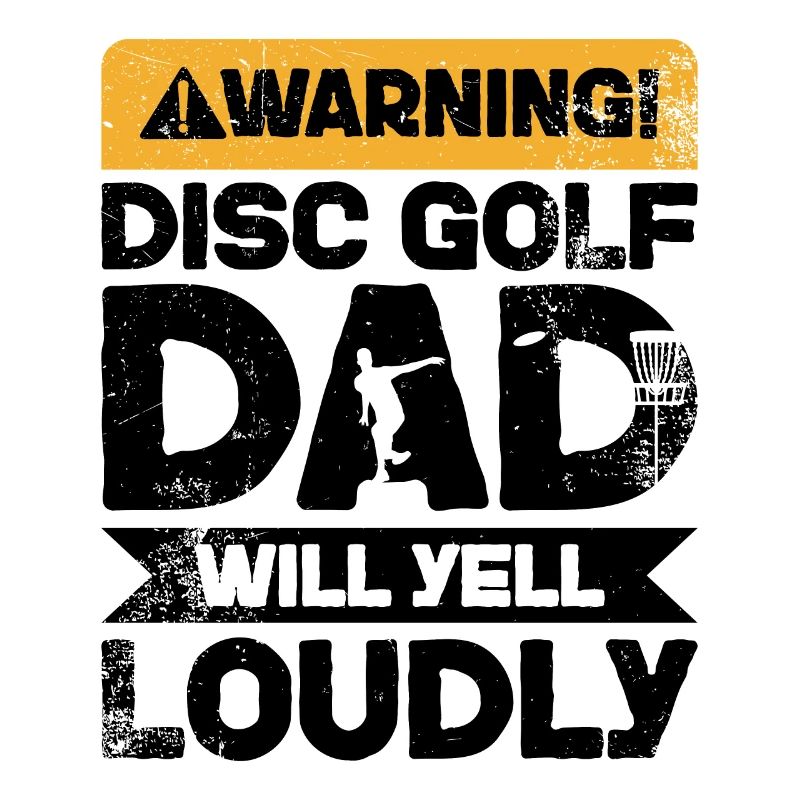 Warning Screaming - Disc Golf Dad