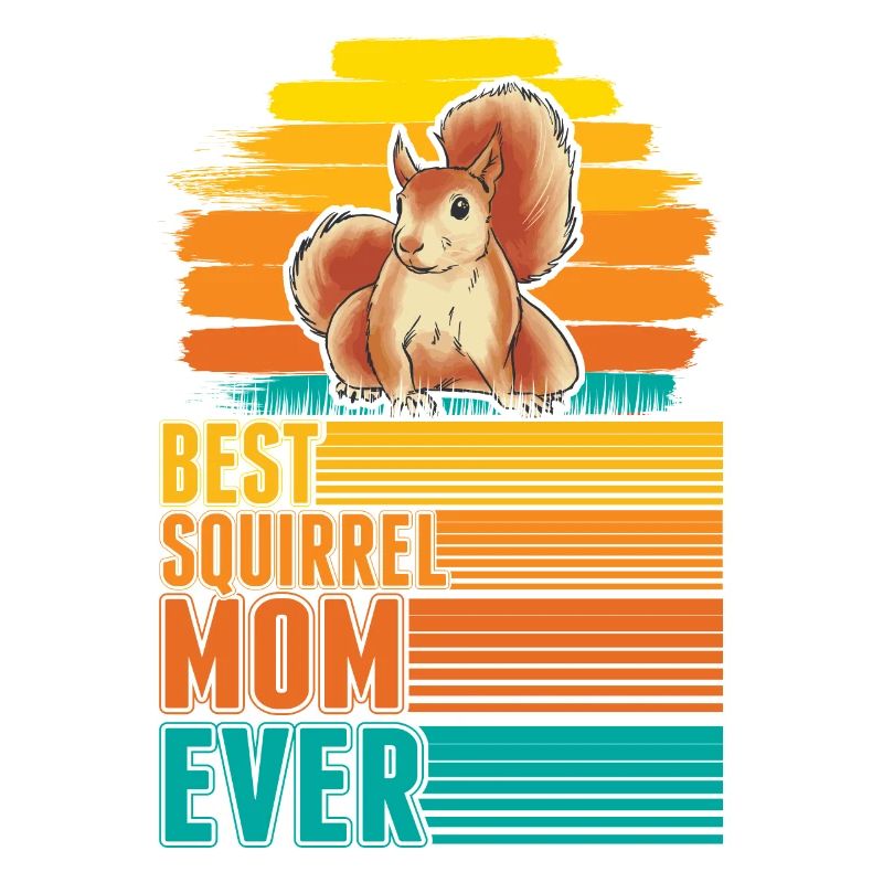 Meilleure maman écureuil de tous les temps Eichhörnchen Mama