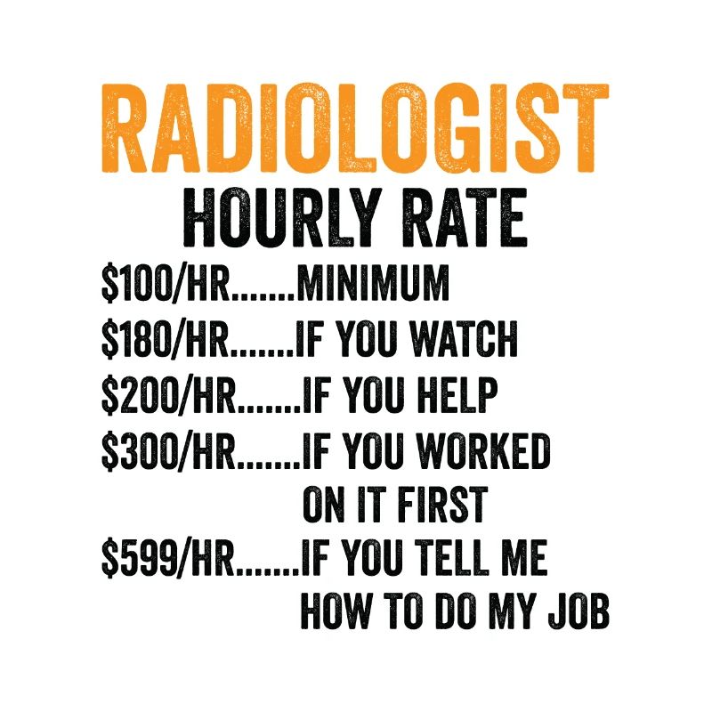 Radiology Rad Tech Technologist Radiologist X-ray
