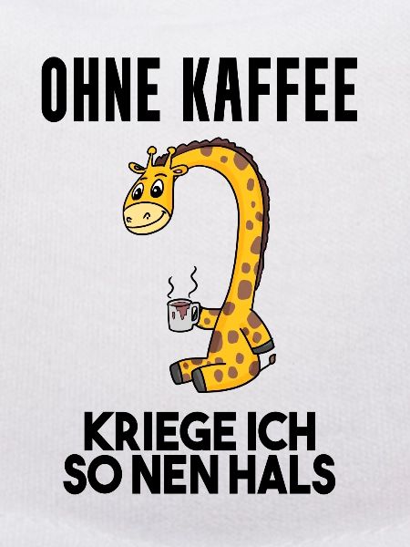 Kaffee Spruch lustig