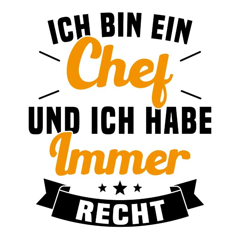 LE CHEF A TOUJOURS RAISON