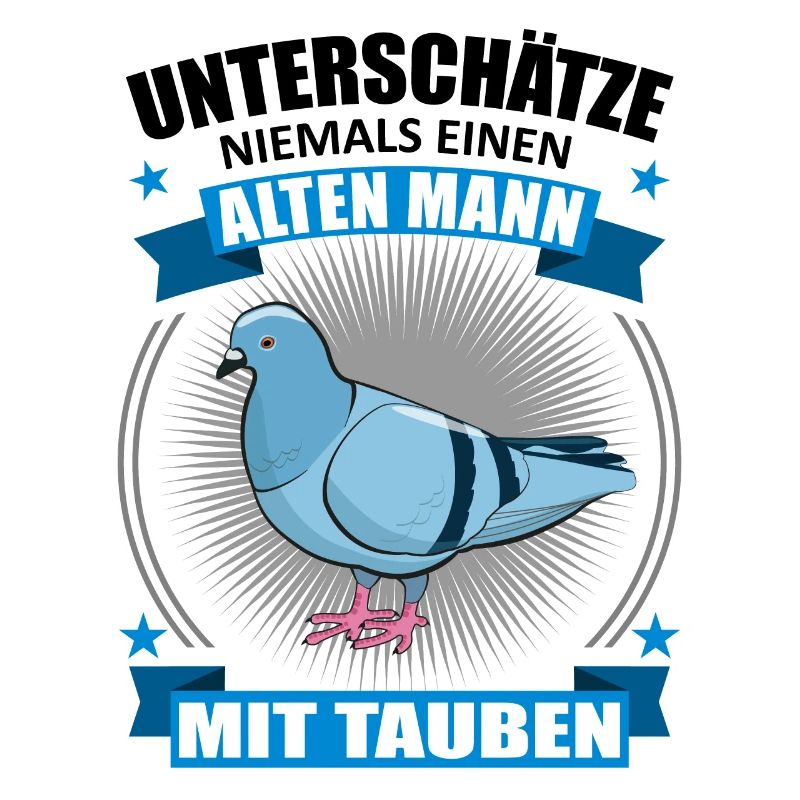 Taube Taubenliebhaber Alter Mann Spruch Geschenk