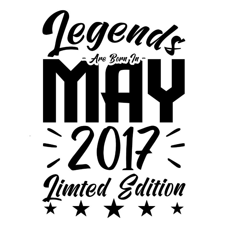 Born May 2017 Birthday gift 2017.