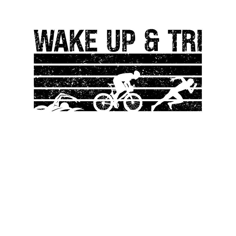 Triathlon Wake Up & Retro Training Triathlon Lover
